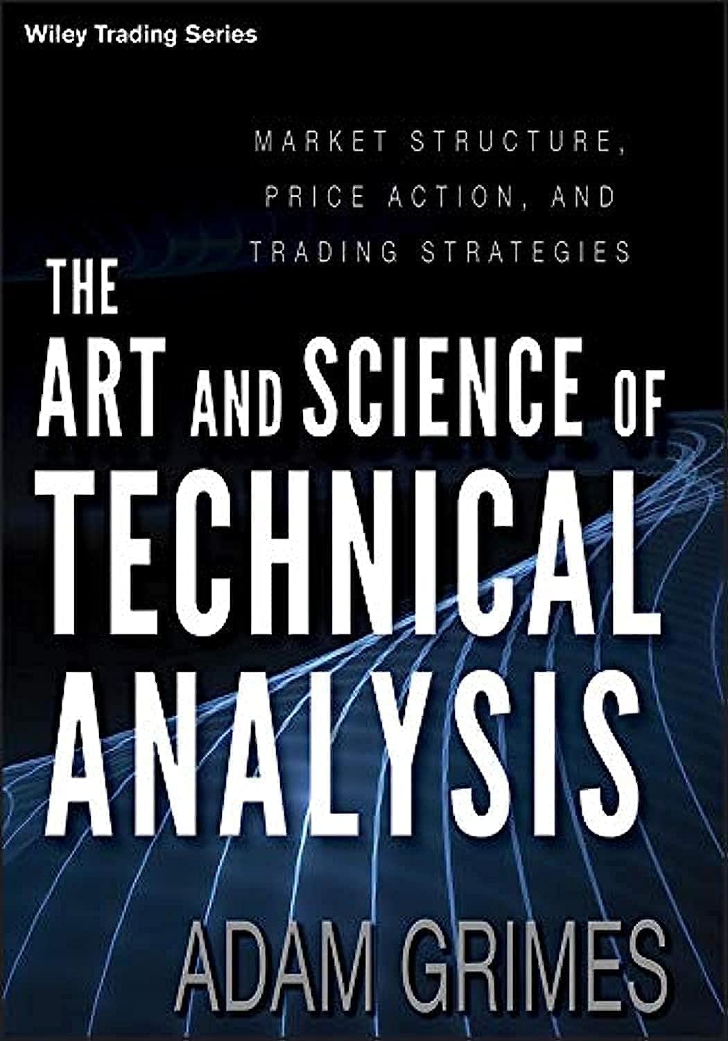 The art and science of technical analysis Ebook