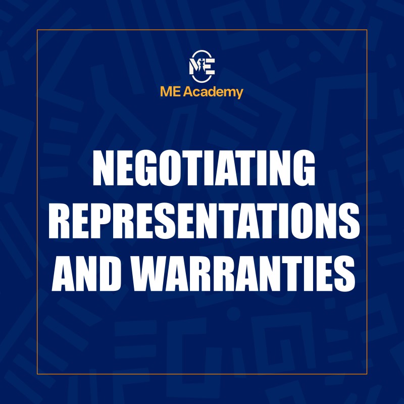 Negotiating Representations and Warranties