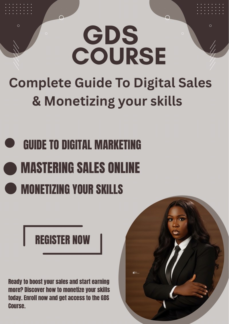 Complete Guide To Digital Sales And Monetizing Your Skills( GDS course)
