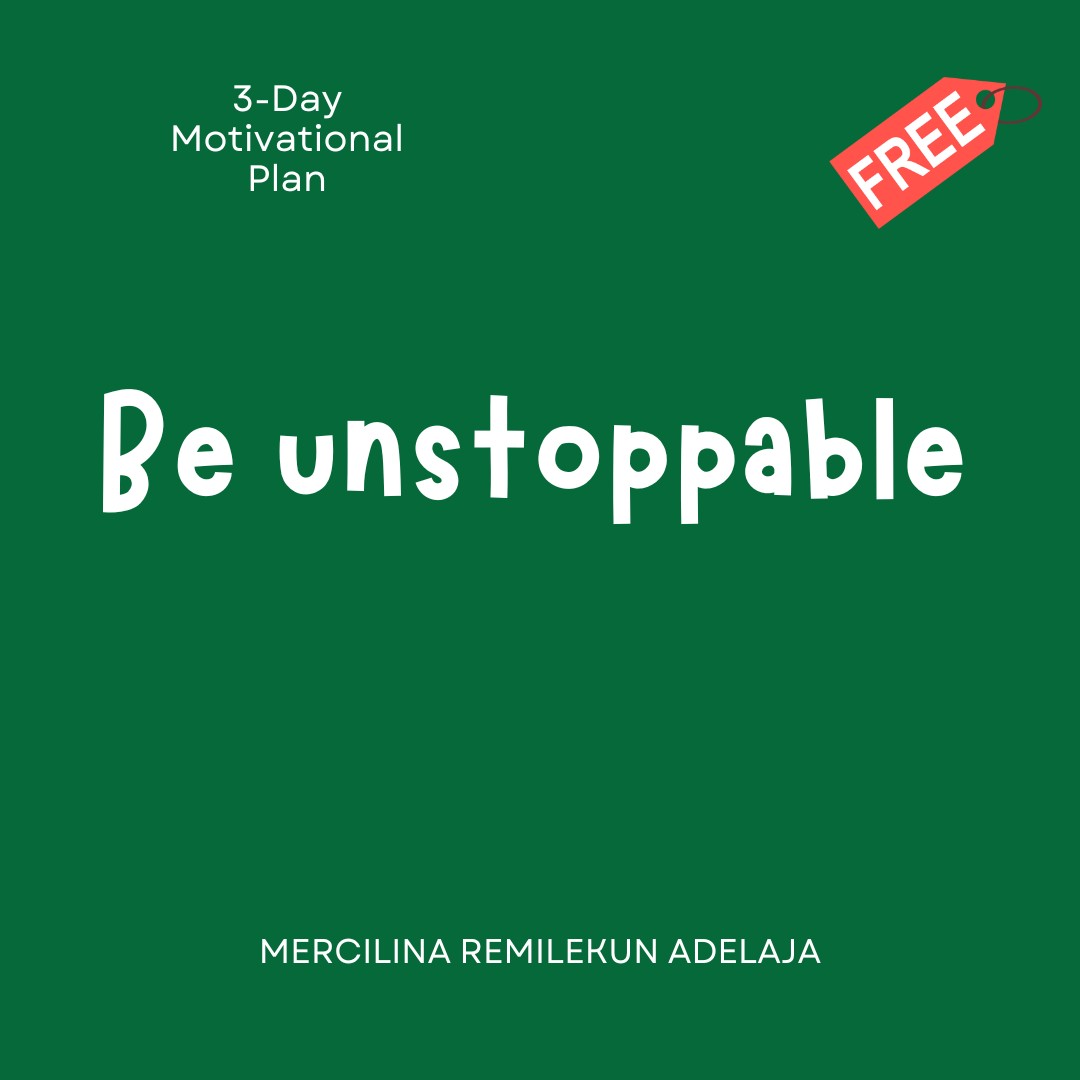 Be Unstoppable