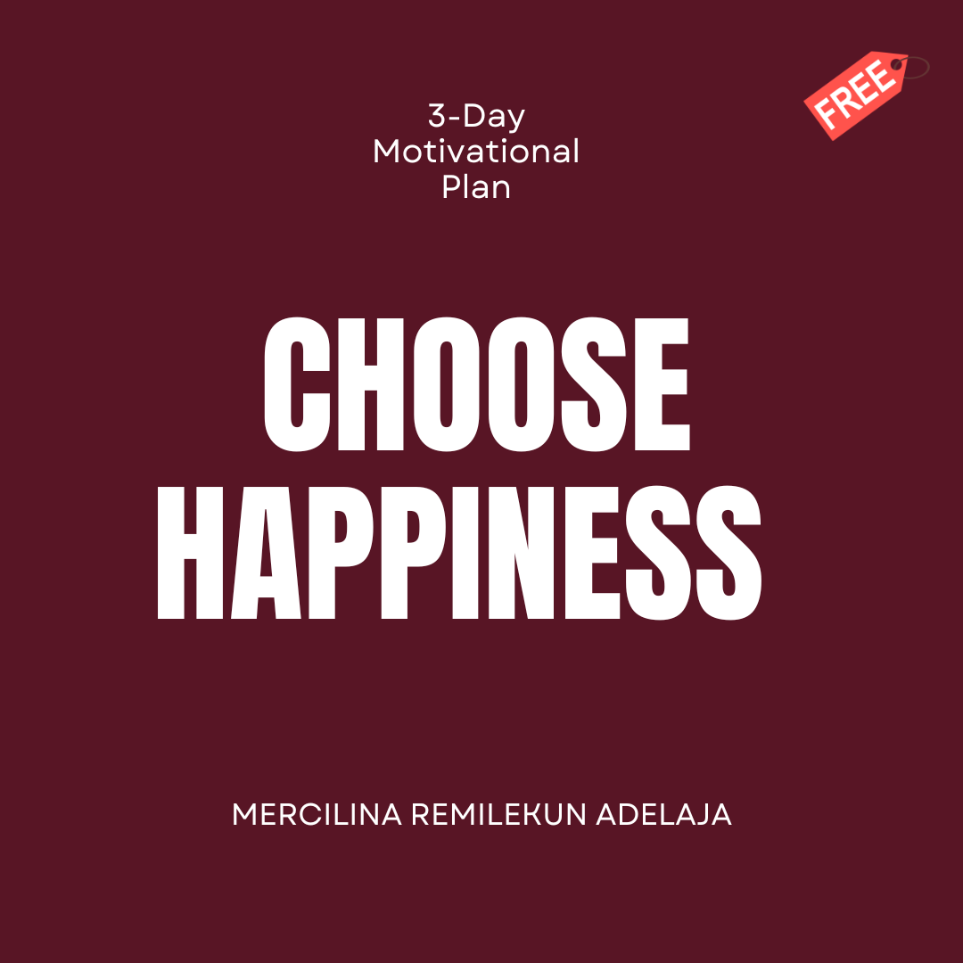 Choose Happiness