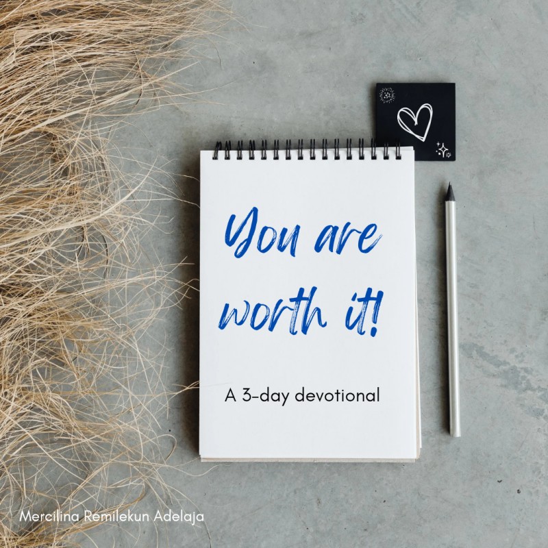 You are worth it!
