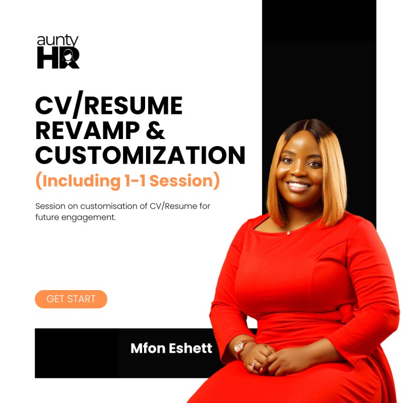 CV/RESUME CUSTOMIZATION (Including 1-1 Session)