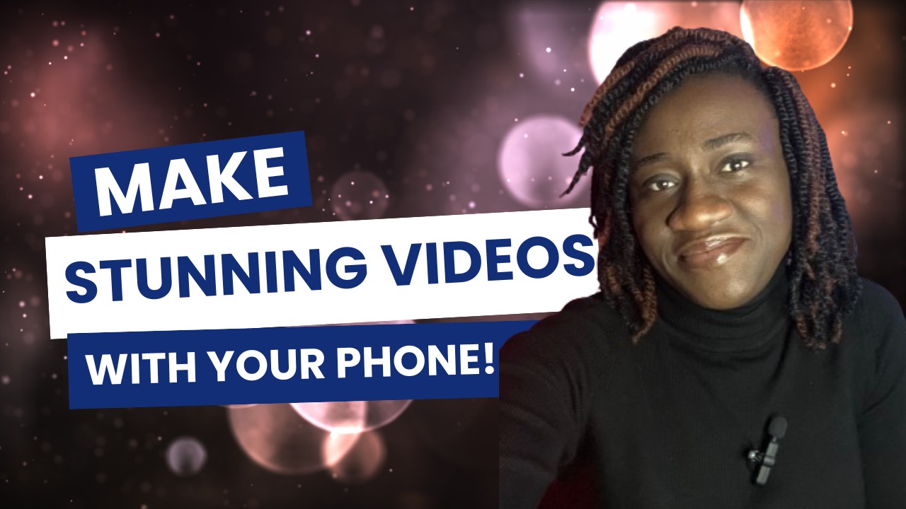 How to Use Your Smartphone to Create Videos Like a Pro - Your Content Creation Advantage!