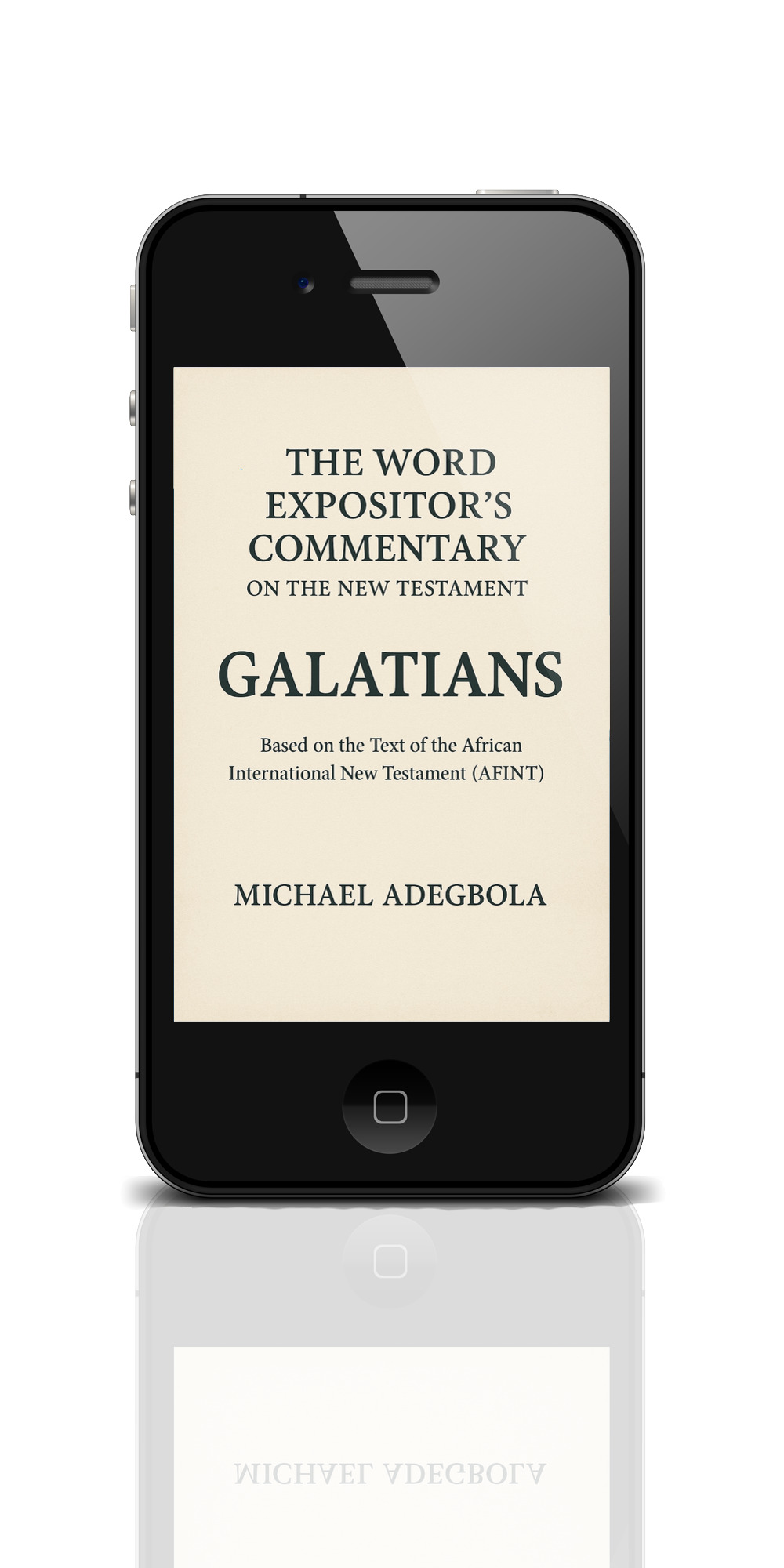 The Word Expositor's Commentary on the New Testament: Galatians