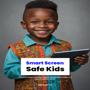 SMART SCREEN - SAFE KIDS