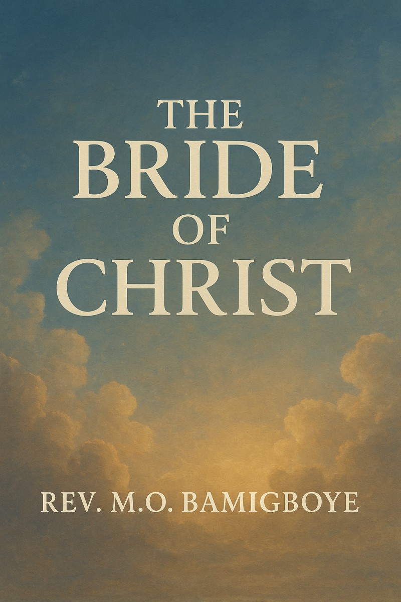 The Bride Of Christ