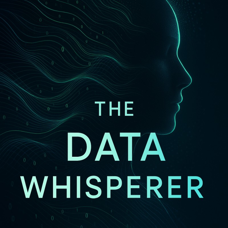 The Data Whisperer