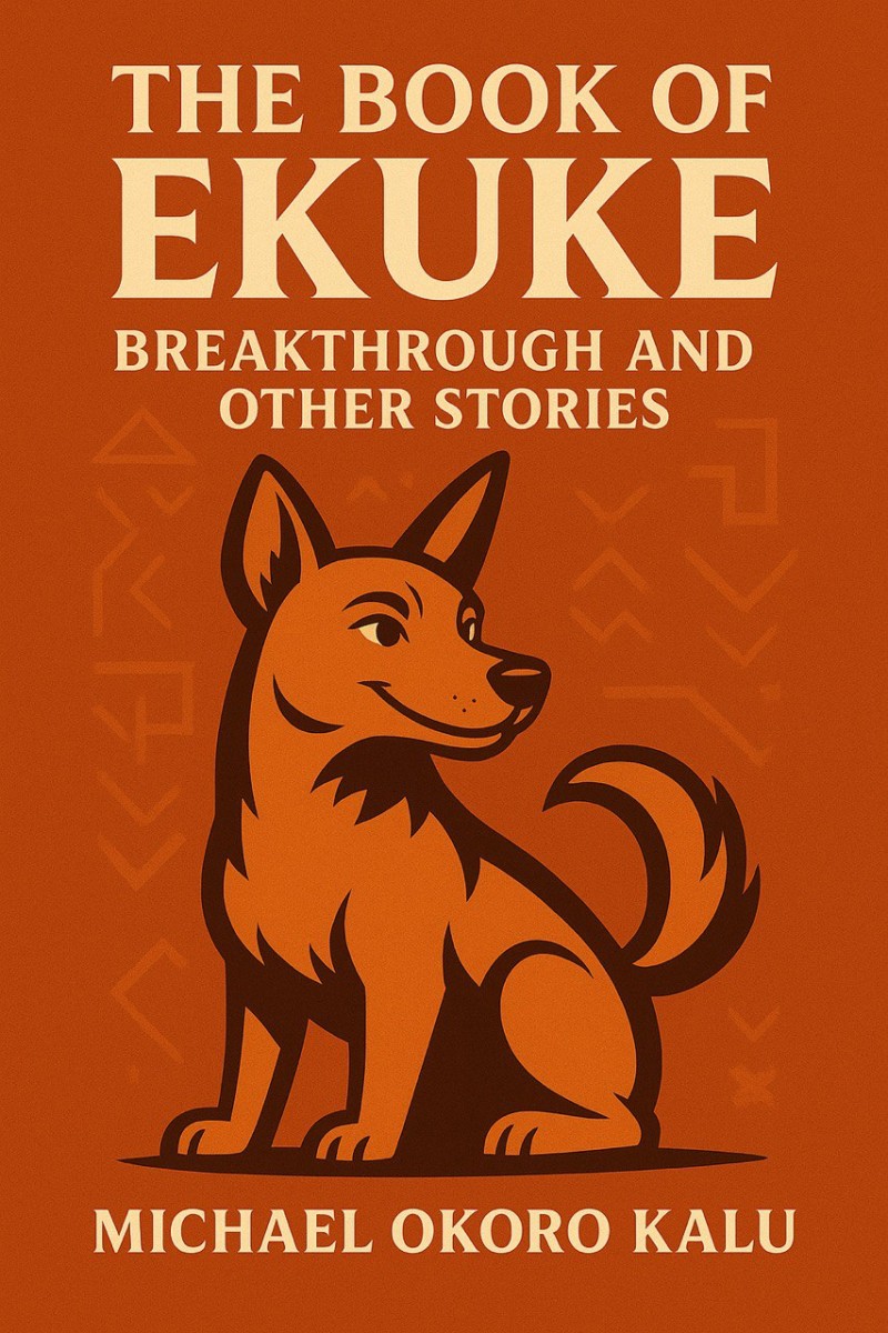 The Book of Ekuke: Breakthrough and Other Stories