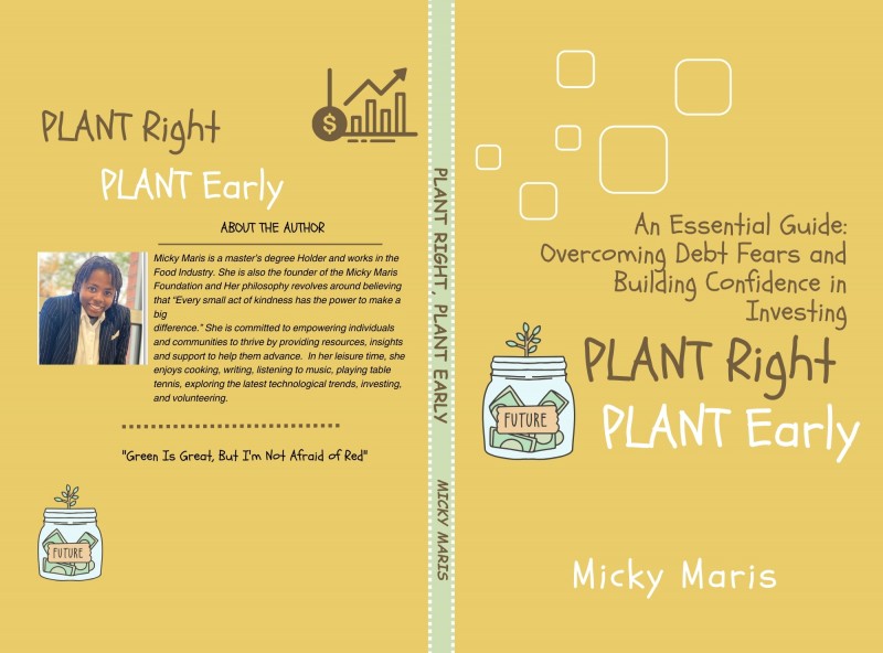 Plant Right, Plant Early: An Essential Guide: Overcoming Debt Fears and Building Confidence in Investing