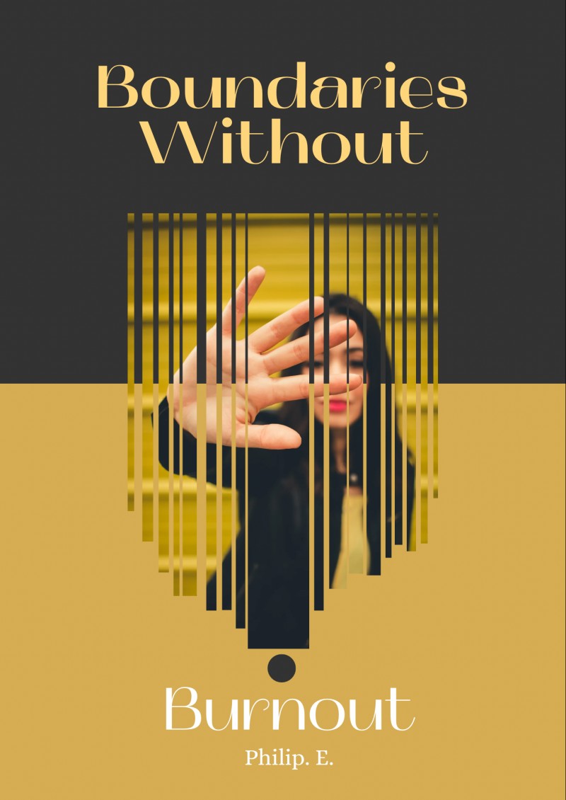 Boundaries Without Bornout
