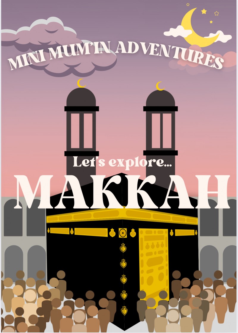 Let's Explore Makkah