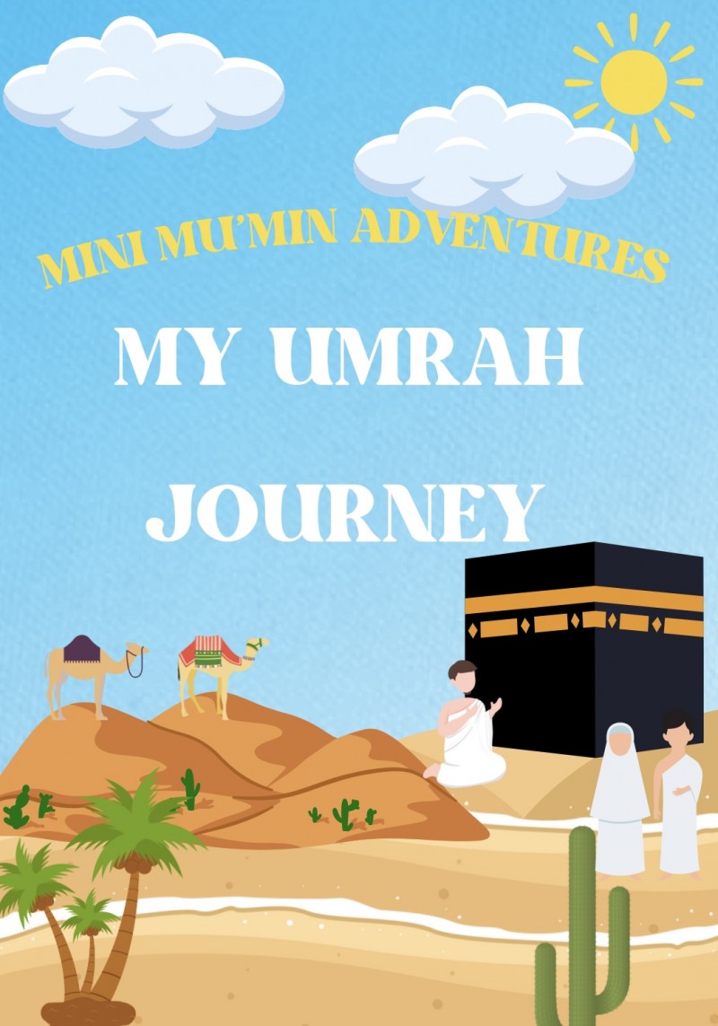 My Umrah Journey