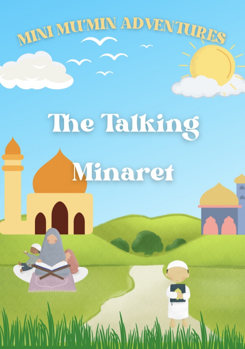 The Talking Minaret