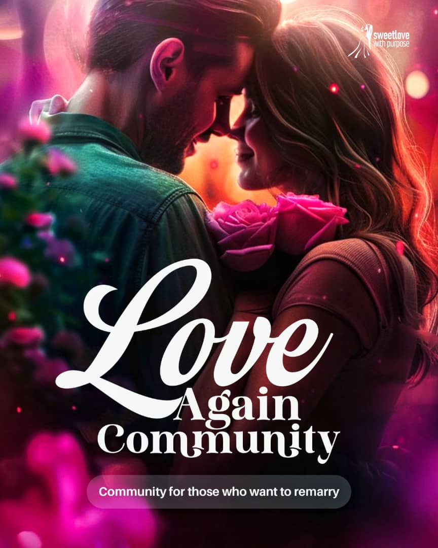 LOVE AGAIN COMMUNITY (READY TO REMARRY)