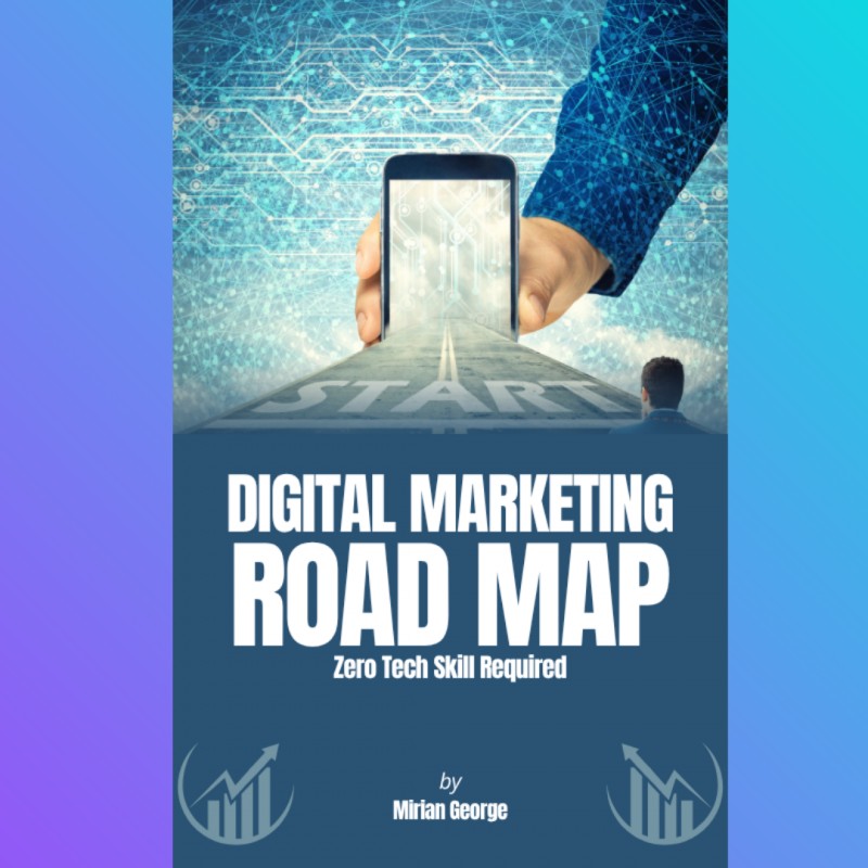 Digital Marketing Roadmap