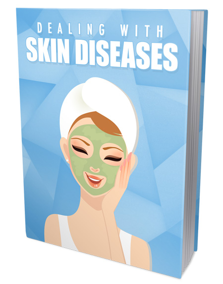 Dealing with Skin Diseases
