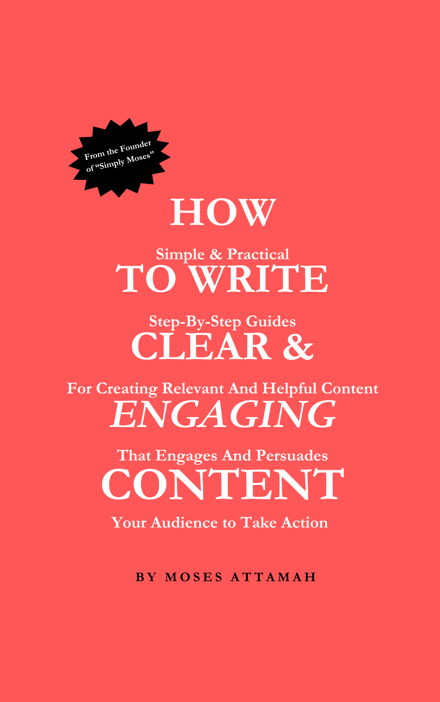 How to Write Clear And Engaging Content
