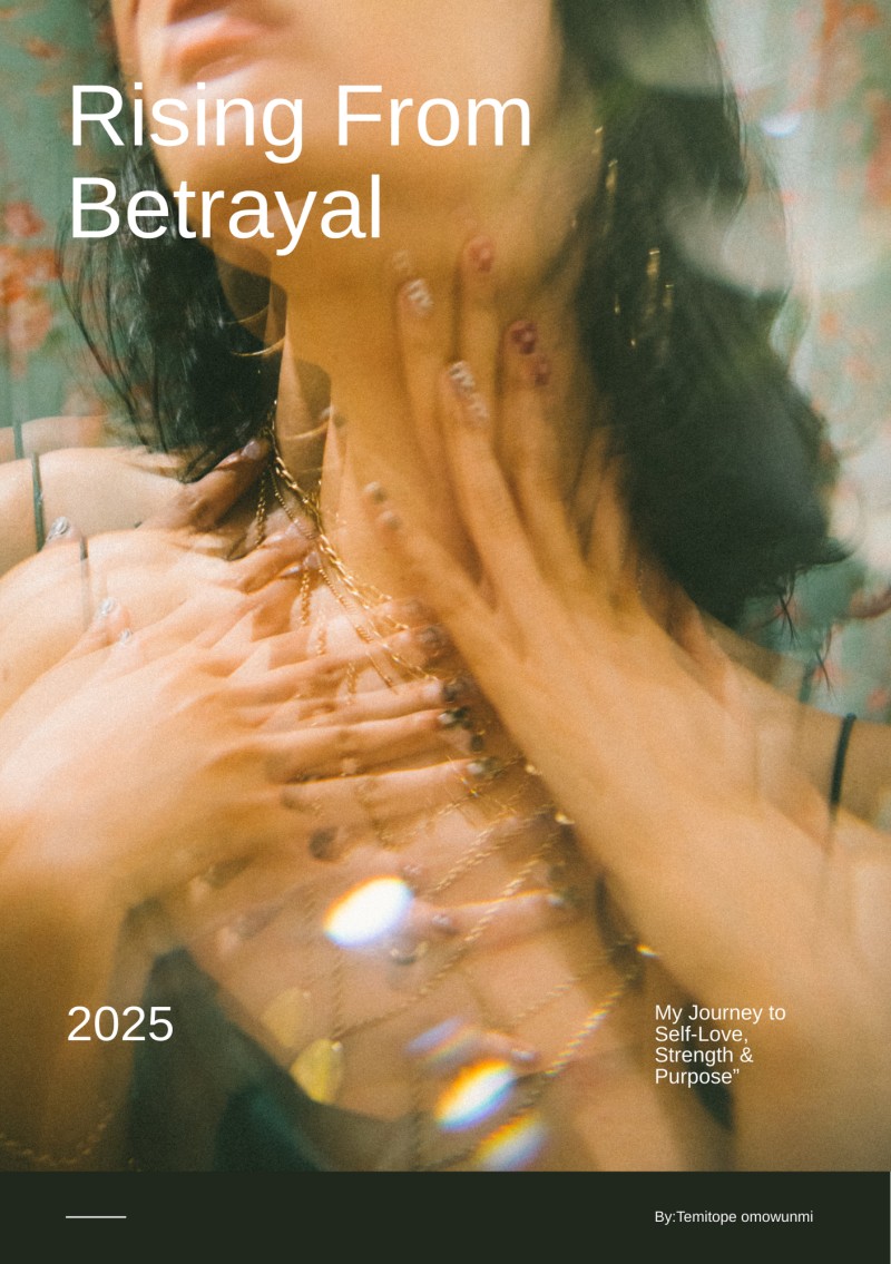 Rising from betrayal