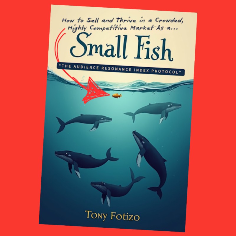How to Sell in a Crowded, Saturated, Highly Competitive Market and Niche By Tony Fotizo