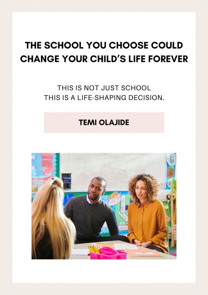 The School You Choose Could Change Your Child's Life Forever. This is a life-shaping decision.