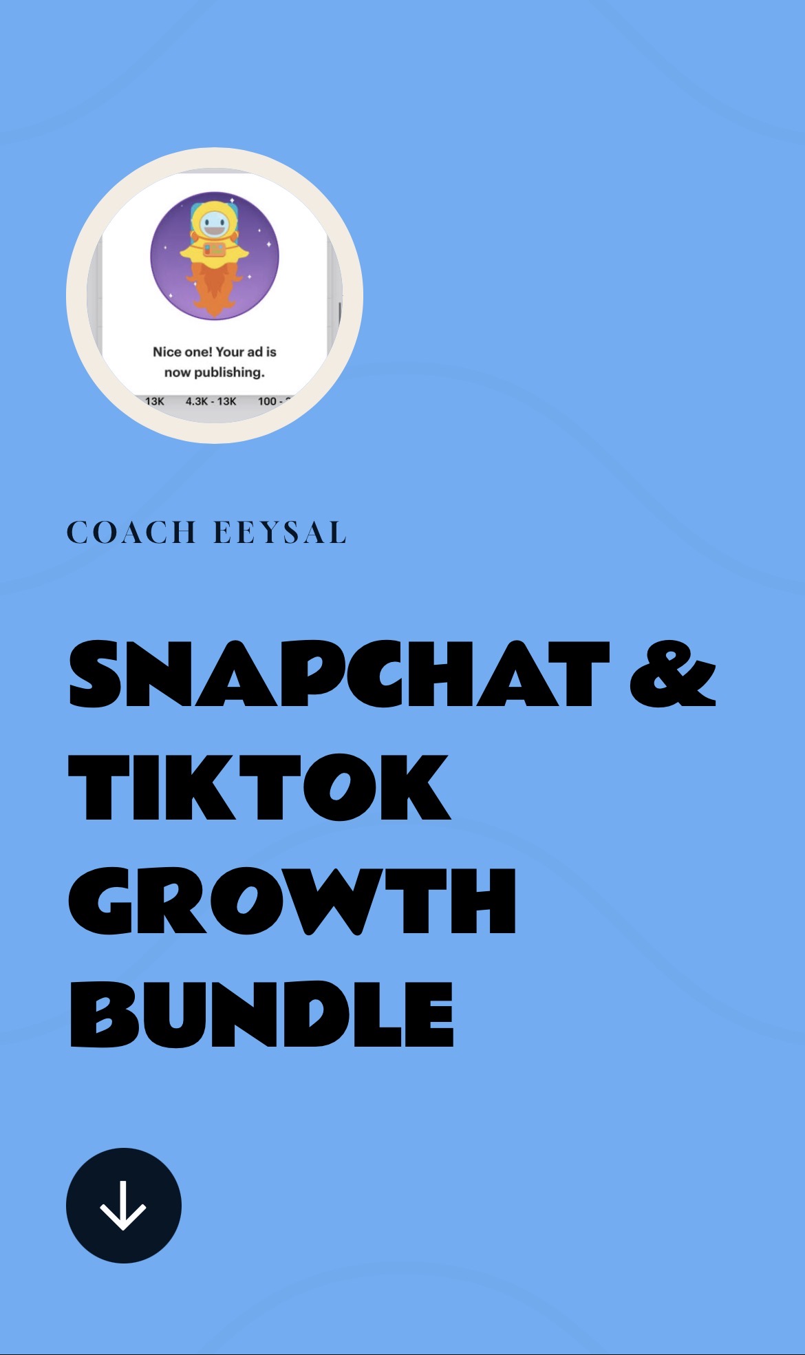 SNAPCHAT & TIKTOK COMBO BUNDLE