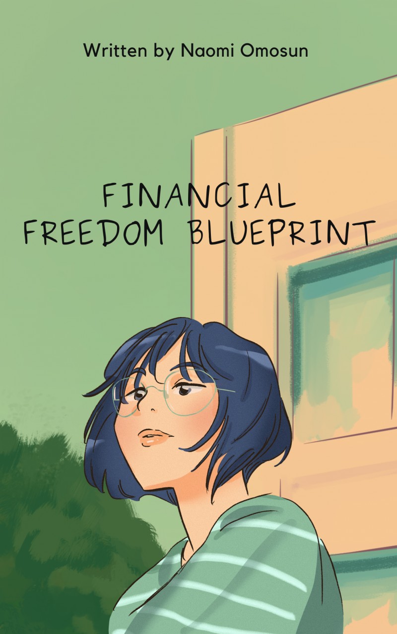 The Financial Freedom Blueprint