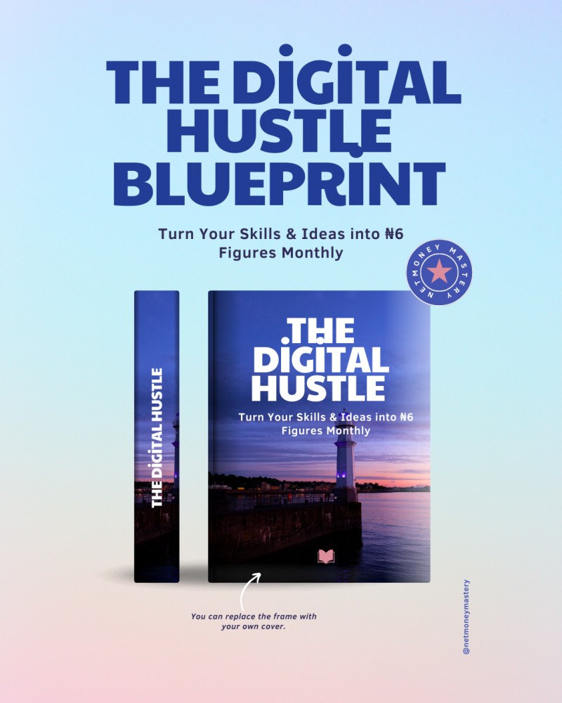 Buy The Digital Hustle Blueprint by Netmoney Mastery on Selar