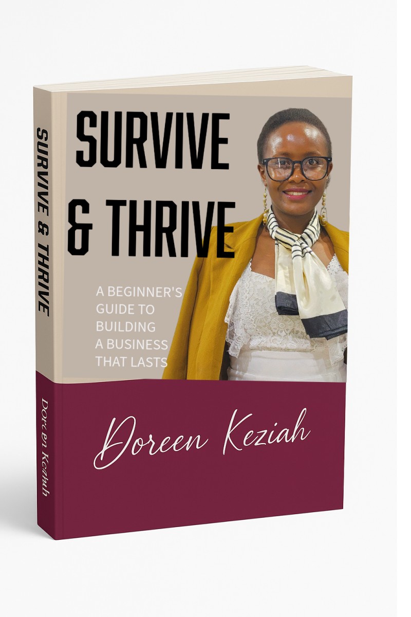 Strive & Thrive - Beginner's Survival Guide to a lasting business