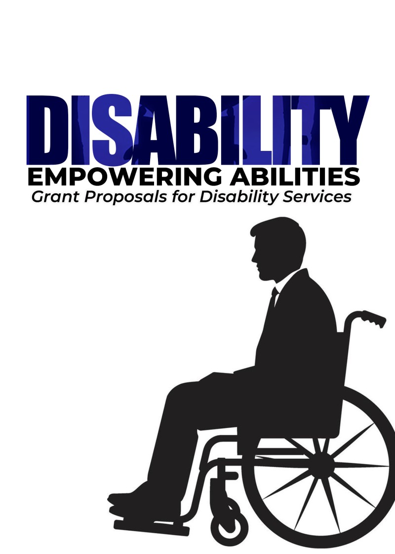 Grant Proposals for Disability (Over 10 Grants )