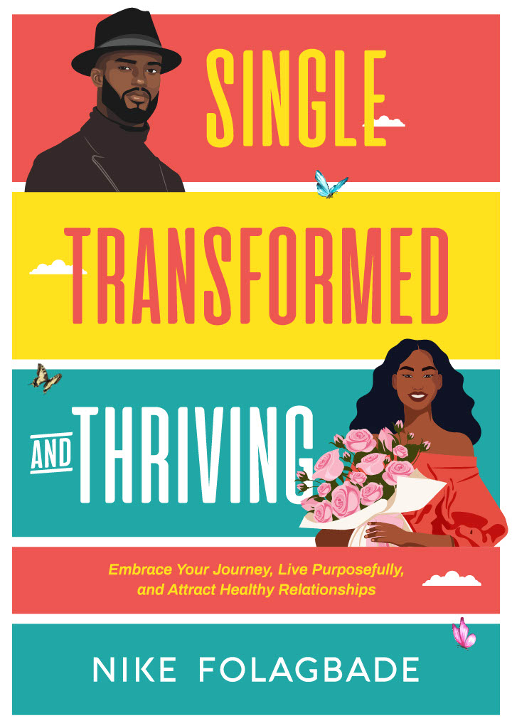 Paperback - SINGLE, TRANSFORMED AND THRIVING BOOK