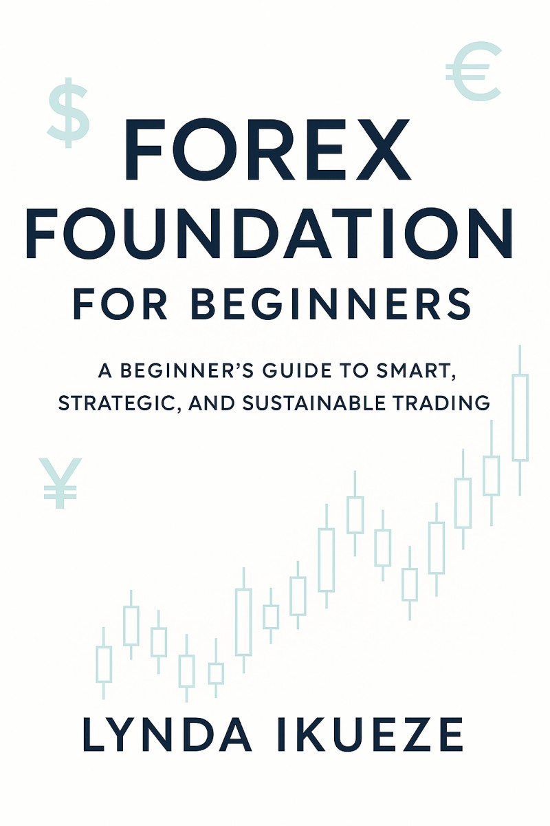 FOREX FOUNDATION FOR BEGINNERS