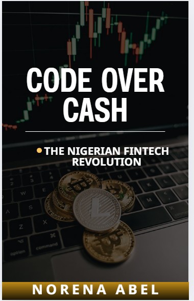Code Over Cash: The Nigerian Fintech Revolution