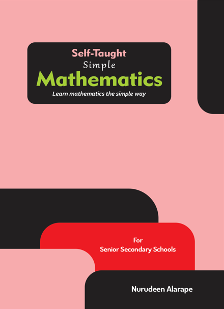 Jss Math Textbook Ecopy Buy Self-taught Simple Mathematics - JSS & SSS by Nurudeen Alarape on Selar