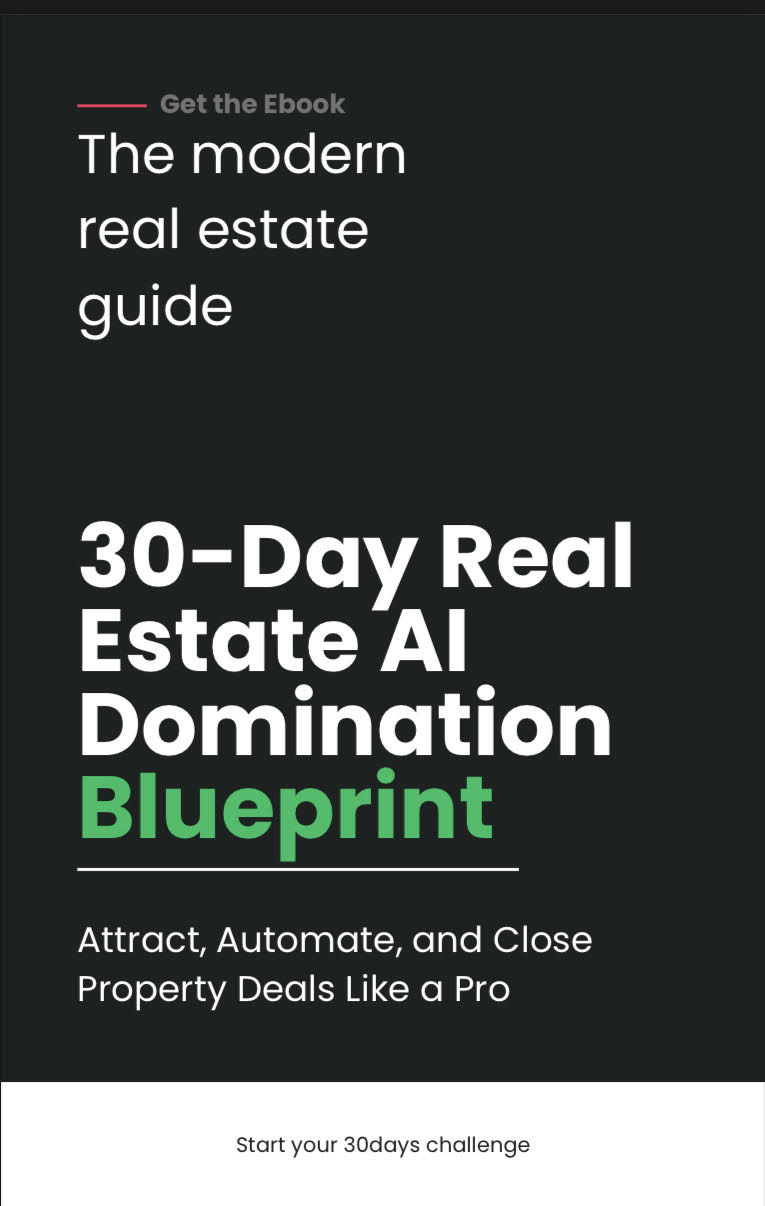30 Day Real Estate AI Domination Blueprint