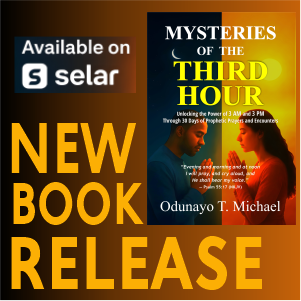 MYSTERIES OF THE THIRD HOUR: A Prophetic 30-Day Prayer Guide