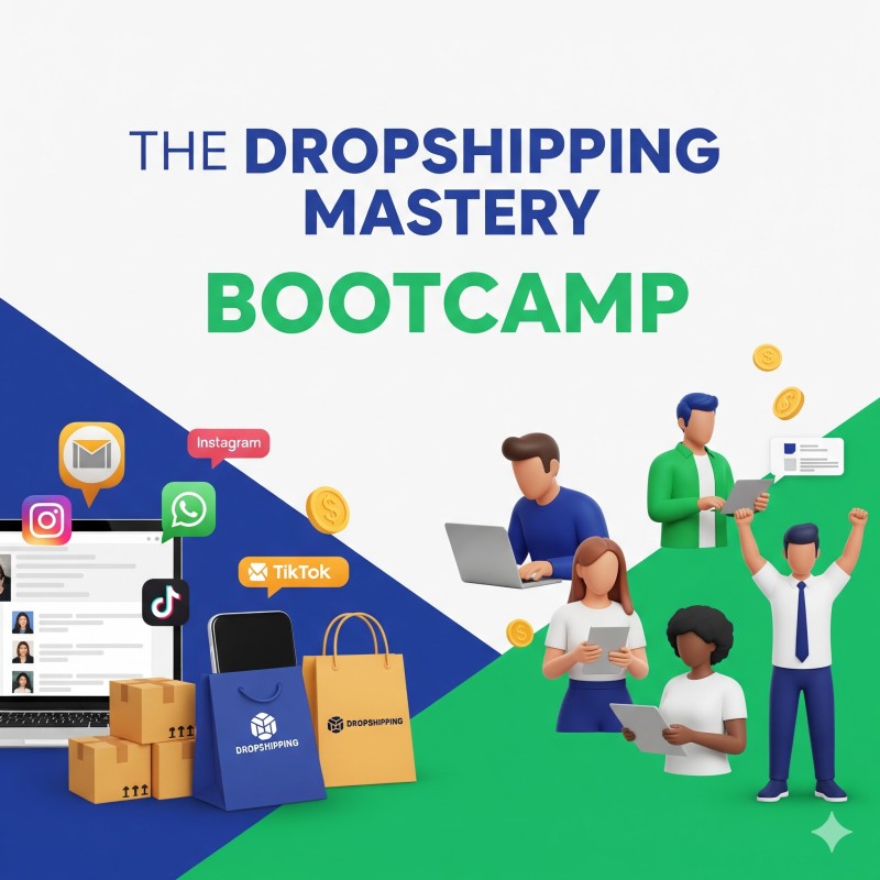 THE DROP SHIPPING MASTERY BOOTCAMP