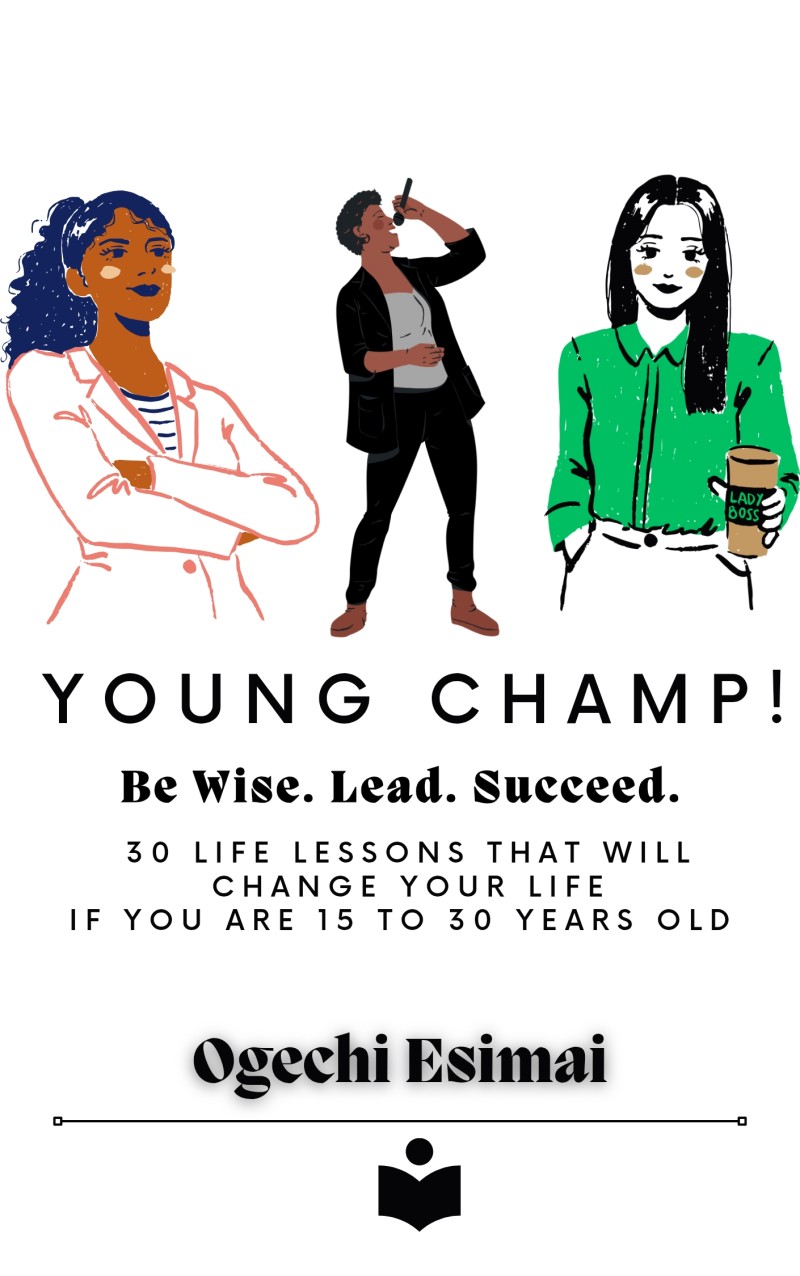Young Champ! Be Wise, Lead And Succeed