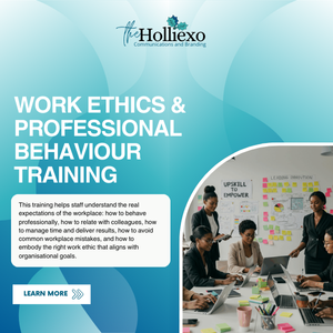 Work Ethics & Professional Behaviour Training
