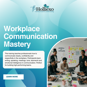 Workplace Communication Mastery