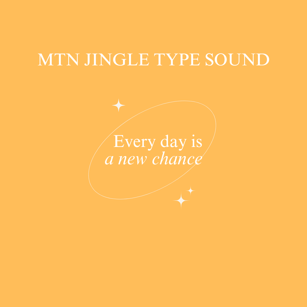 MTN JINGLE SOUND TYPE