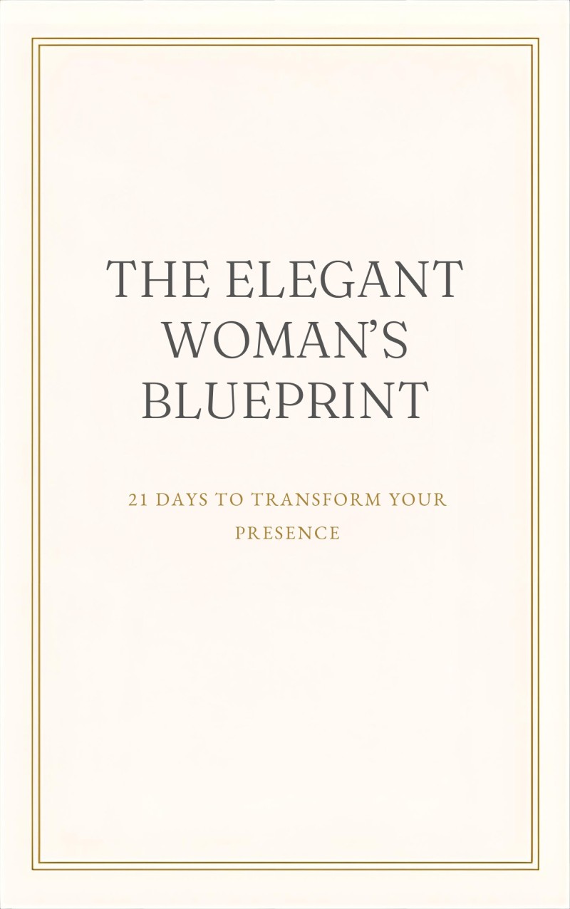 The Elegant Woman's Blueprint