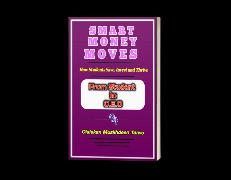 Buy SMART MONEY MOVES by olalekan adeyemi on Selar