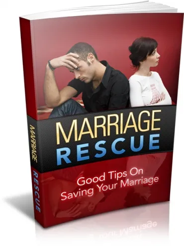 Marriage Rescue: Your Guide to Saving Your Relationship