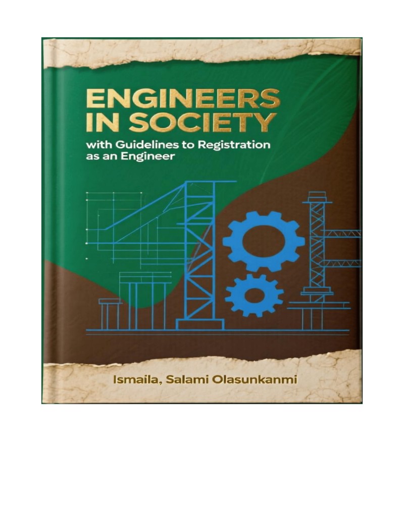 ENGINEERS IN SOCIETY With Guidelines to Registration as an Engineer