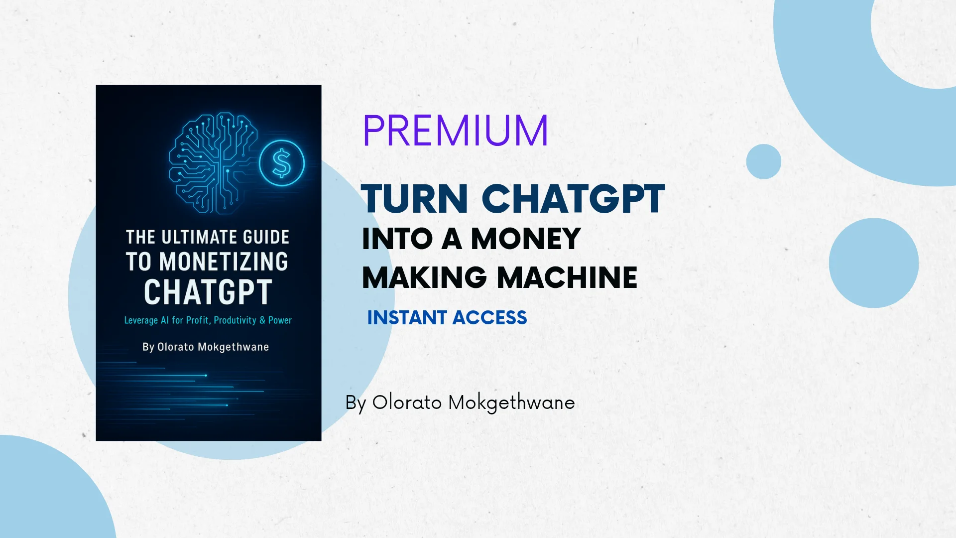ULTIMATE GUIDE TO MONETIZING CHATGPT