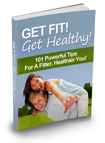 Get Fit Get Healthy: Your Guide to a Better Lifestyle