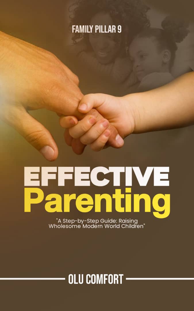 EFFECTIVE PARENTING