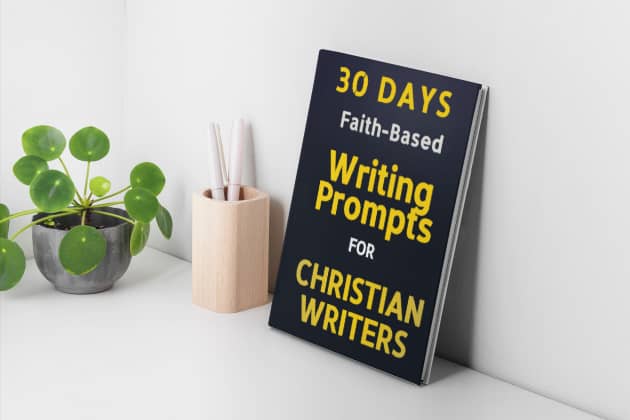 30 Days Faith-Based Writing Prompts for Christian Writers