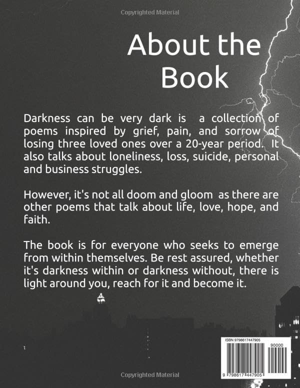 Darkness can be very Dark